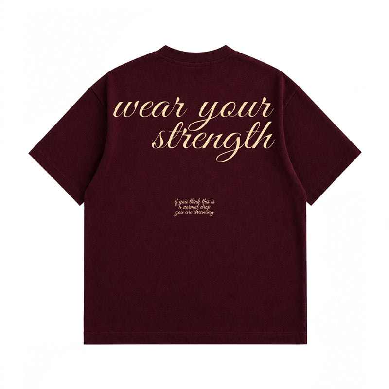 WEAR YOUR STRENGTH-TSHIRT